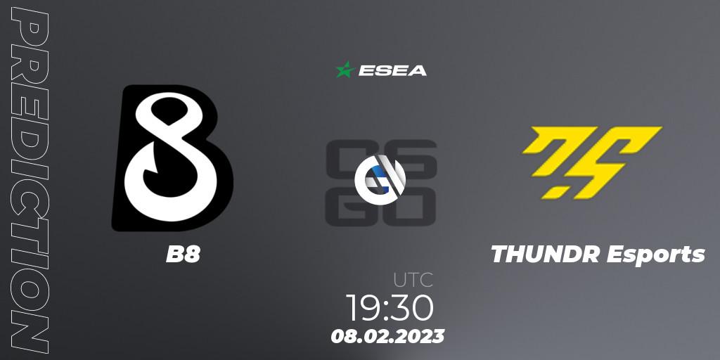 B8 - THUNDR Esports: прогноз. 09.02.23, CS2 (CS:GO), ESEA Season 44: Advanced Division - Europe