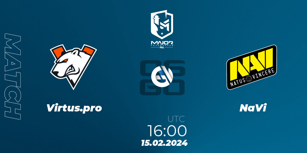 Virtus.pro - NaVi: 15.02.2024 At 15:35. Counter-Strike (CS2), PGL CS2 ...