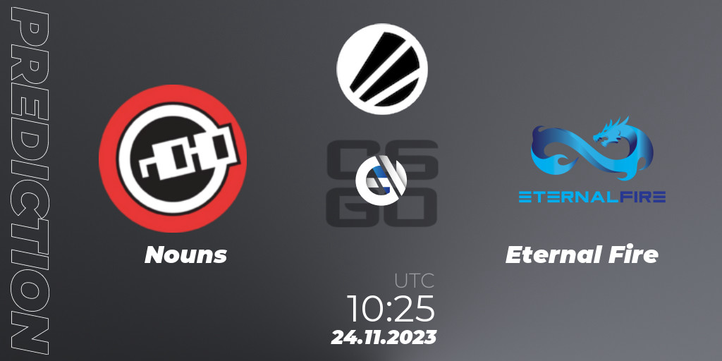 Nouns Eternal Fire прогноз. 24.11.2023 at 1025, CounterStrike (CS2