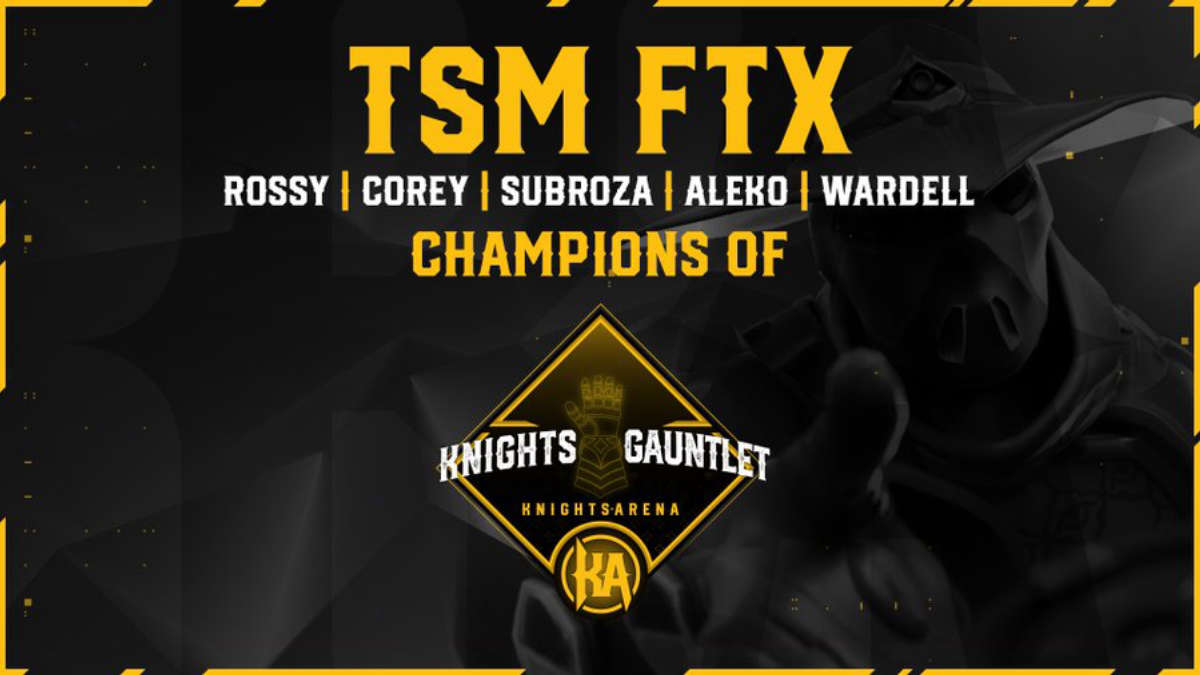 TSM стала победителем Knights Arena Monthly Gauntlet 2022: February