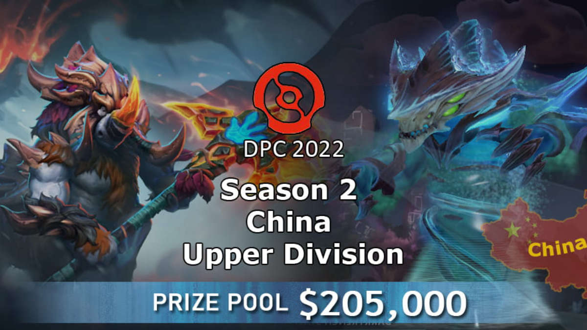 DPC 2021/2022 Tour II: China Upper Division — подводим итоги второго цикла.