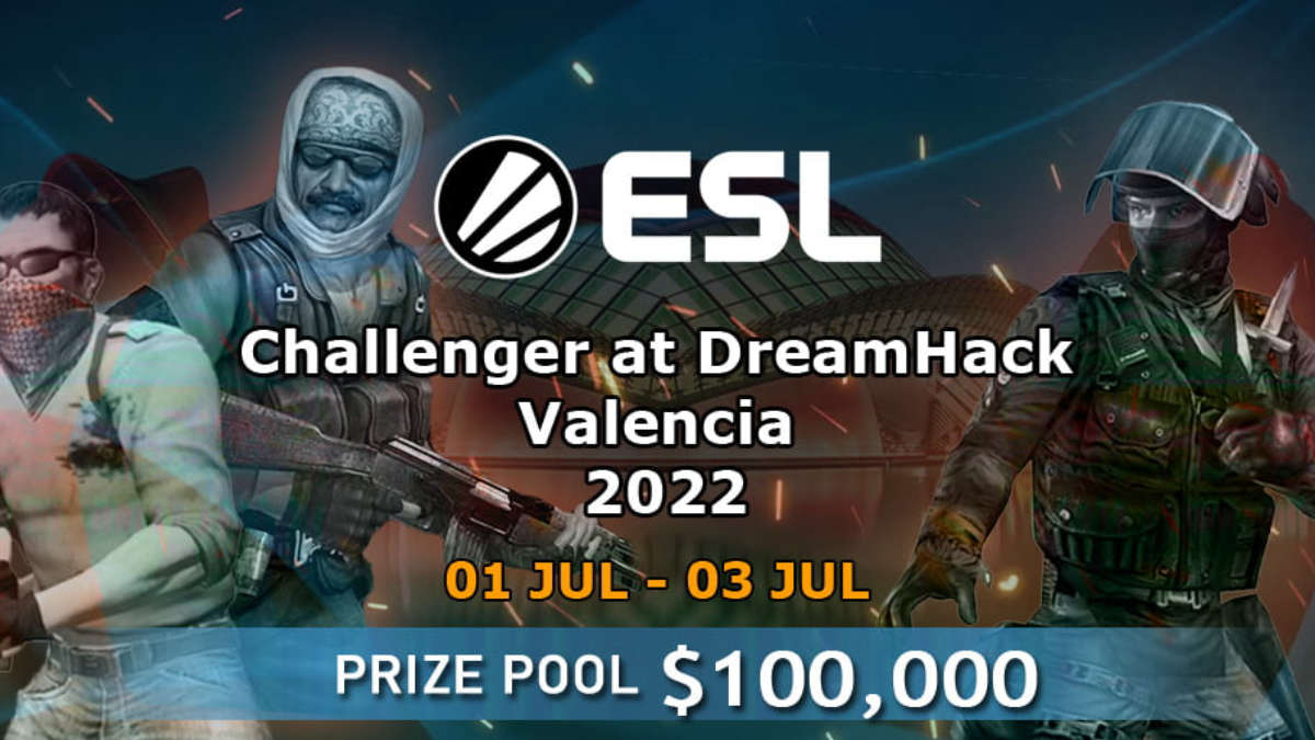 Превью ESL Challenger Valencia 2022 at DreamHack. Новости Counter-Strike  (CS2) - обзоры событий киберспорта, аналитика, анонсы, интервью, статьи -  O4ohsmHuW